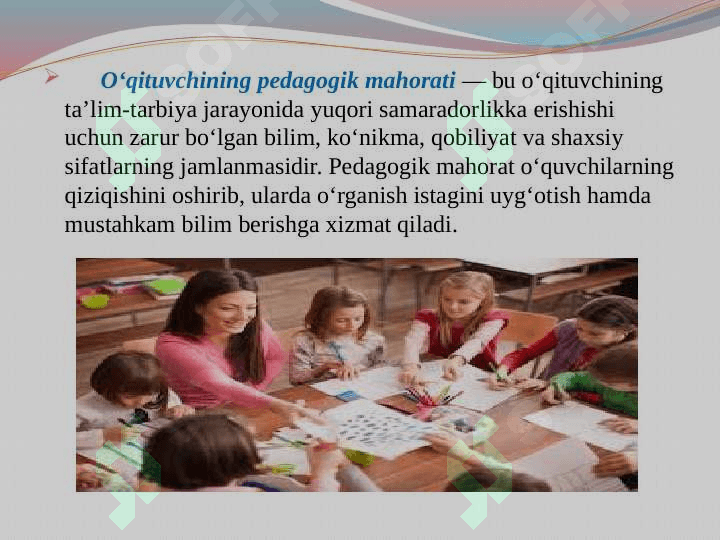 Oʻqituvchining pedagogik mahorati 4