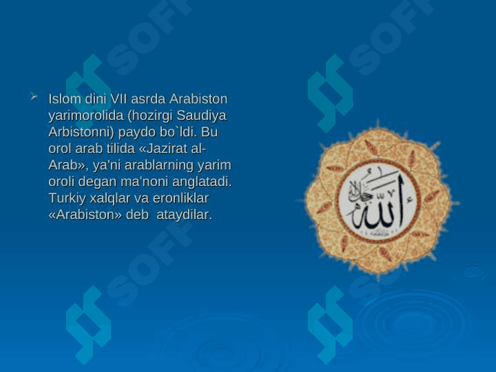 Arablar va Islom dini 7
