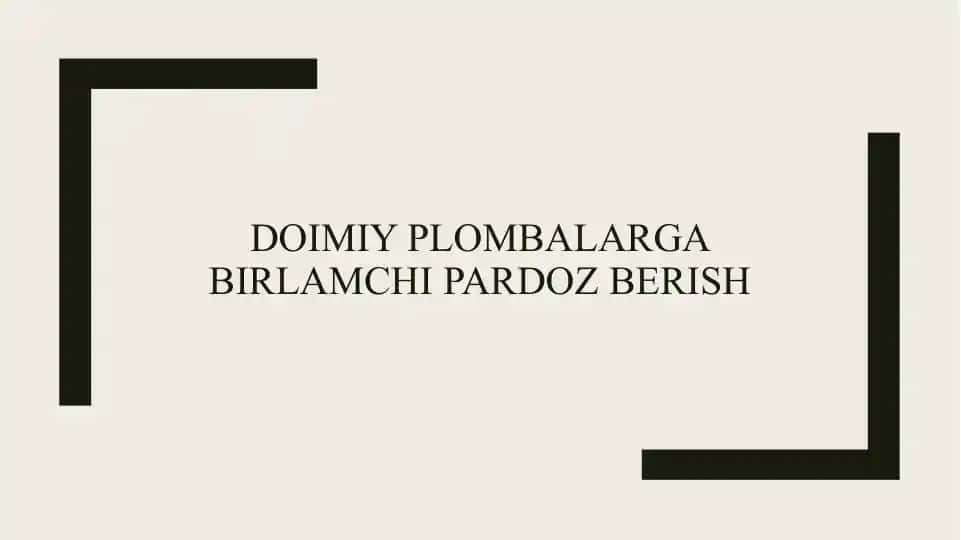 Doimiy plombalarga birlamchi pardoz berish 1