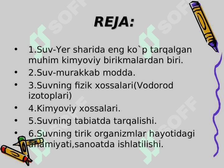 suv mavzusida qiziqarli slayd ochiq dars uchun 6