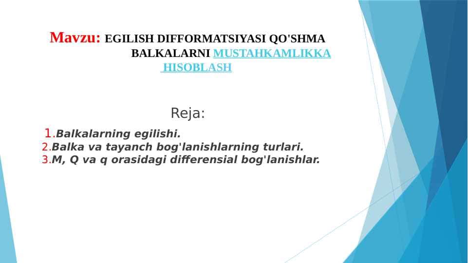 EGILISH DIFFORMATSIYASI QO'SHMA BALKALARNI MUSTAHKAMLIKKA  HISOBLASH