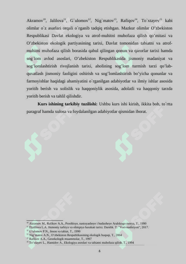 Davlat tomonidan tabiatni va atrof-muhitni muhofaza qilish borasida qabul qilingan qonun va qarorlar tarixi 6