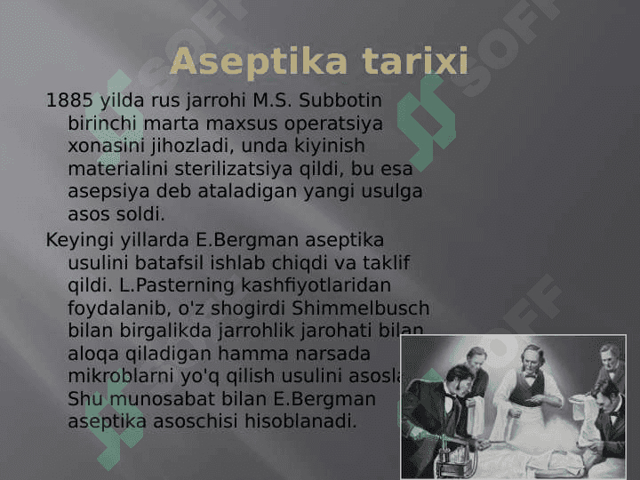 Aseptika va uning turlari 3