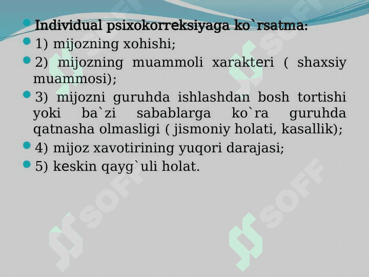 MAKTAB PSIXOLOG FAOLIYATI TURLARI VA YO'NALISHLAR, PSIXOLOGIK KONSULTATSIYA, PSIXOKORREKSIYA , PSIXOLOGIK EKSPERTIZA 7