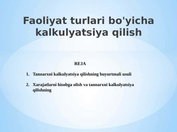 Faoliyat turlari bo'yicha kalkulyatsiya qilish