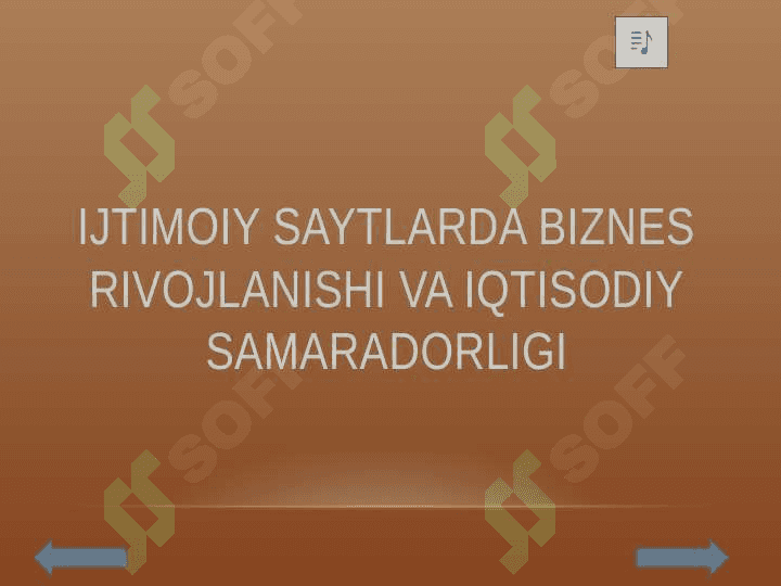IJTIMOIY SAYTLARDA BIZNES RIVOJLANISHI VA IQTISODIY SAMARADORLIGI 2