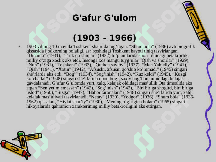 G’OFUR G’ULOMNING NASRIY ASARLARI-O’ZBEK BOLALAR ADABIYOTINING AJOYIB NAMUNALARI SIFATIDA 3
