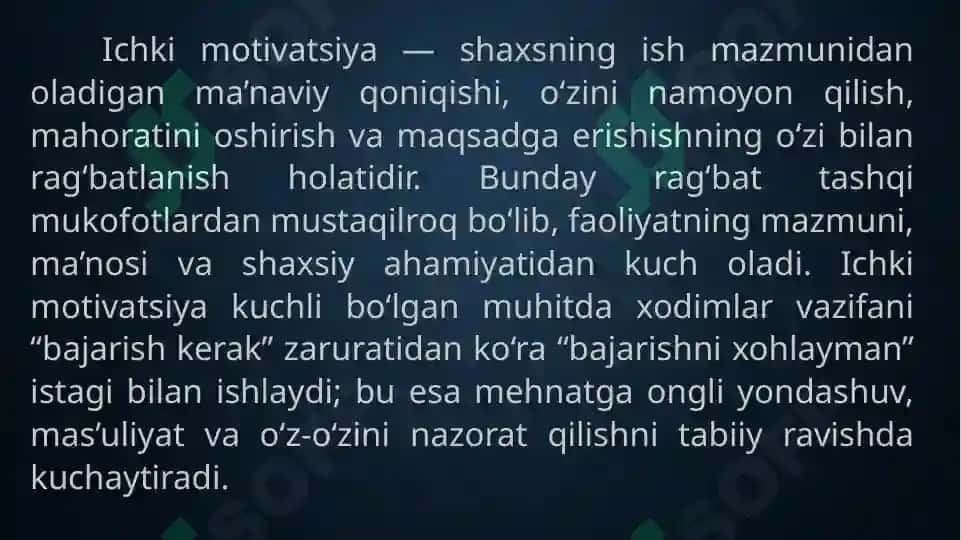 Ichki va tashqi motivatsiya, ularning samaradorlikka ta'siri 7