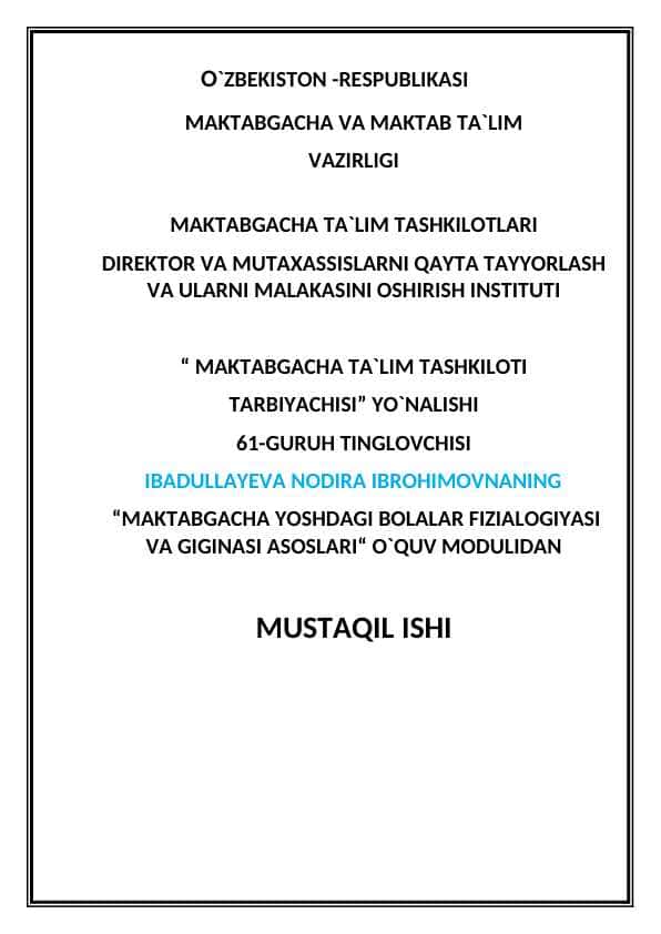 Kichik maktab yosh davrining o`ziga xos xususiyatlari 1