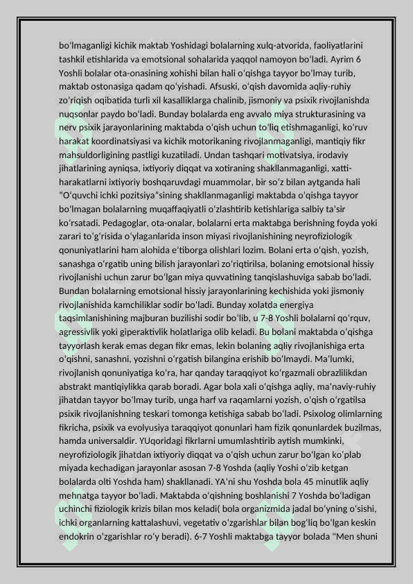 Kichik maktab yosh davrining o`ziga xos xususiyatlari 3