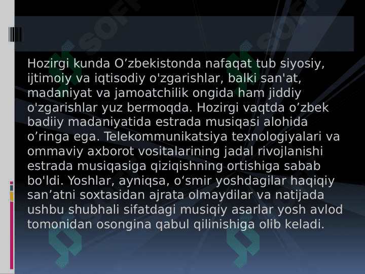 ZAMONAVIY ESTRADA MUSIQASI 2