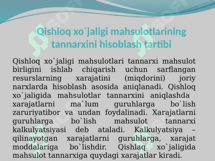 Qishloq xo`jaligi mahsulotlarining tannarxini hisoblash tartibi 2