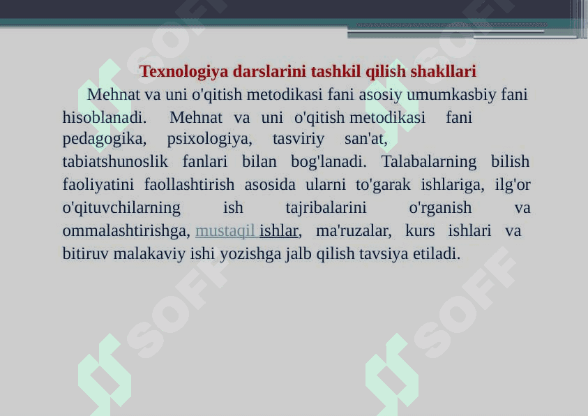 Texnologiya darslarini tashkil qilish shakllari 2
