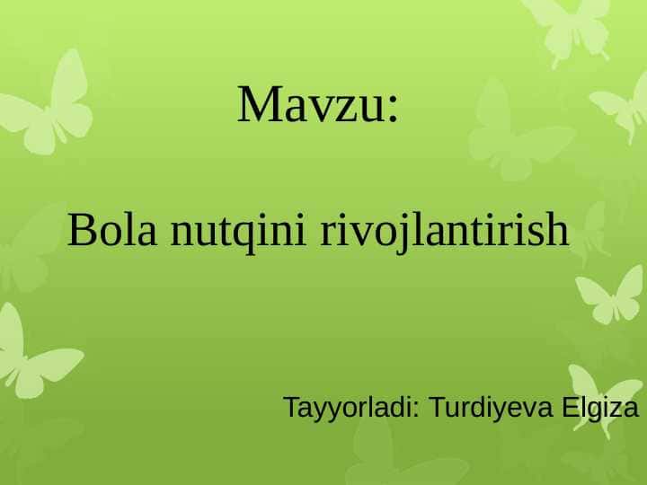 Bola nutqini rivojlantirish 1