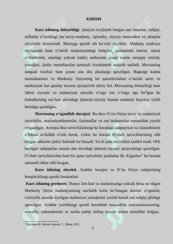 Arablar bosqini va Markaziy Osiyo  xalqlarining istilochilarga qarshikurashi tarixshunosligi. 3