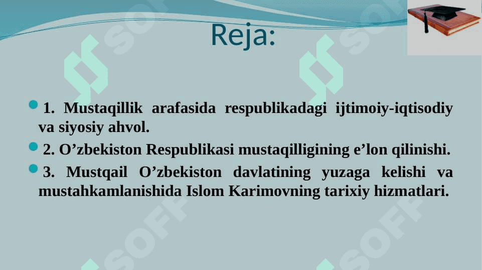 Mustaqil O’zbekiston Respublikasining tashkil topishi va uning tarixiy ahamiyati 3