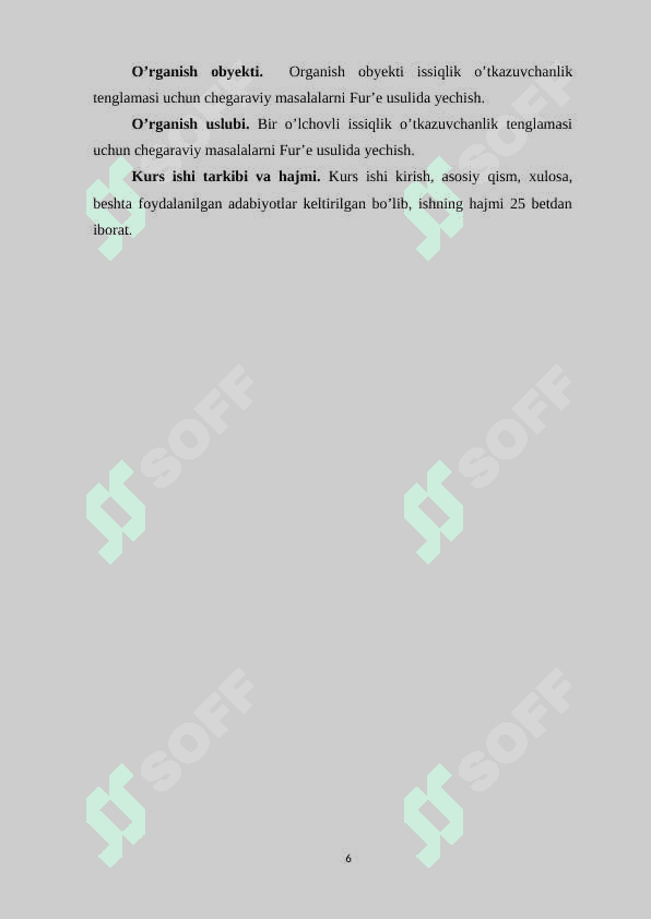 “Bir o’lchovli issiqlik o’tkazuvchanlik tenglamasi uchun chegaraviy masalalarni Fur’e usulida yechish” 6