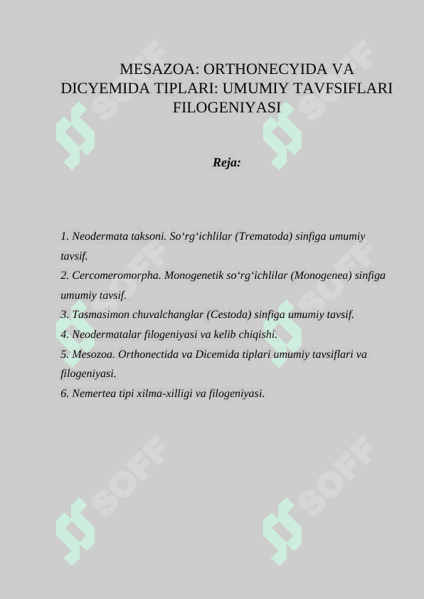 “MESAZOA: ORTHONECYIDA VA DICYEMIDA TIPLARI: UMUMIY TAVFSIFLARI  FILOGENIYAS 2