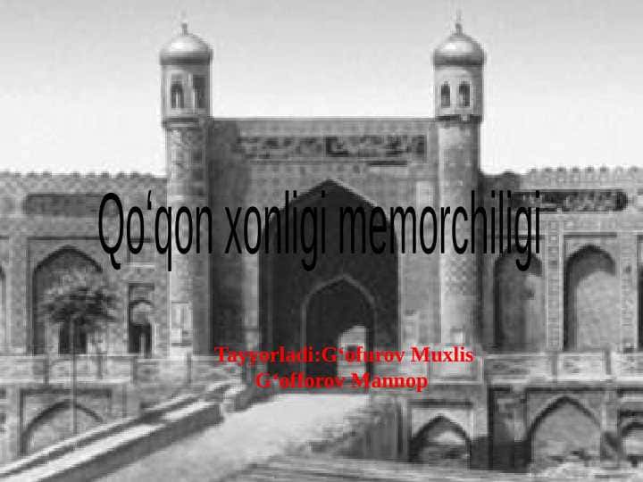 Qoʻqon xonligi memorchiligi 1
