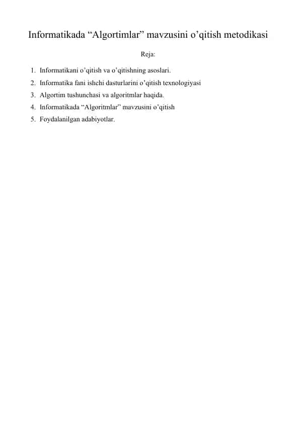 Informatikada algoritmlar mavzusini oʻqitish metodikasi