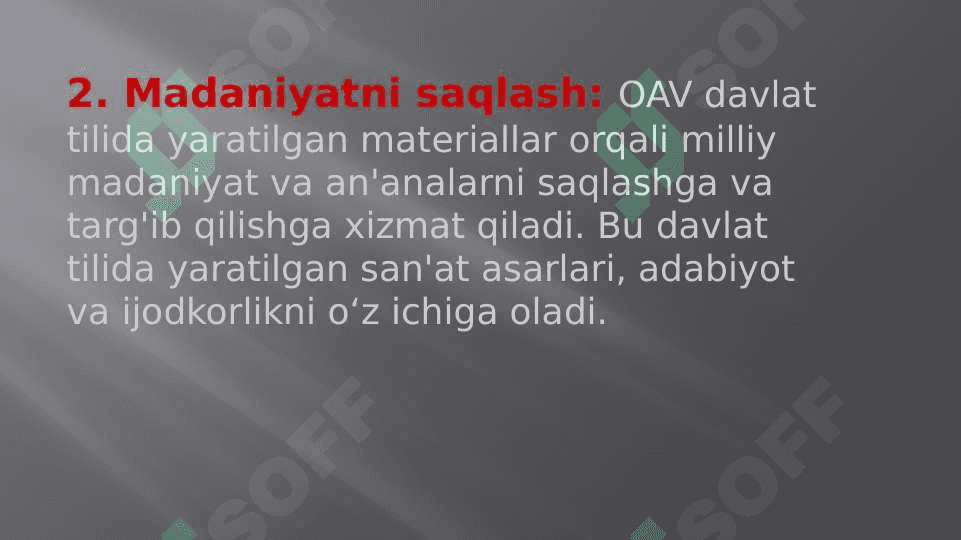 Davlat tilining OAV dagi o`rni 4