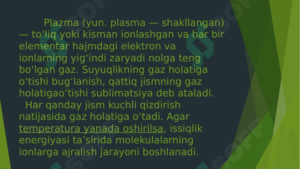 Plazma. Xossalari va qo‘llanilishi 4