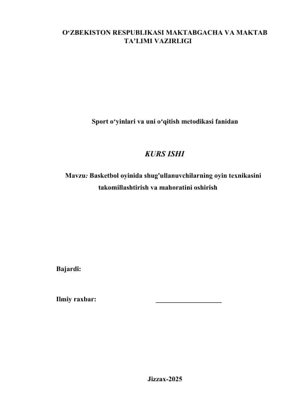 Basketbol oyinida shug'ullanuvchilarning oyin texnikasini takomillashtirish va mahoratini oshirish