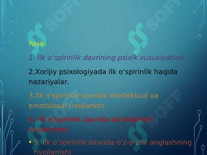 Ilk o’sprinlik yoshining psixalogik xususyatlari 2