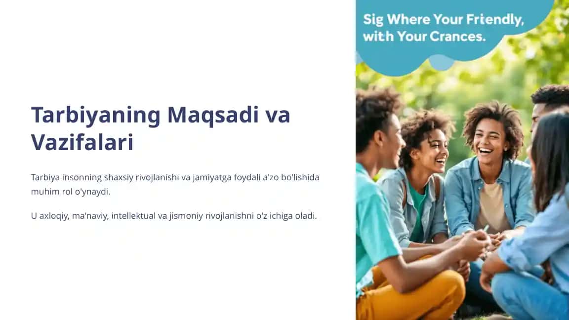 Tarbiyaning Maqsadi va Vazifalari