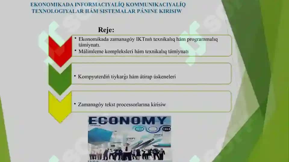 Ekonomikada zamanagóy IKTnıń 2