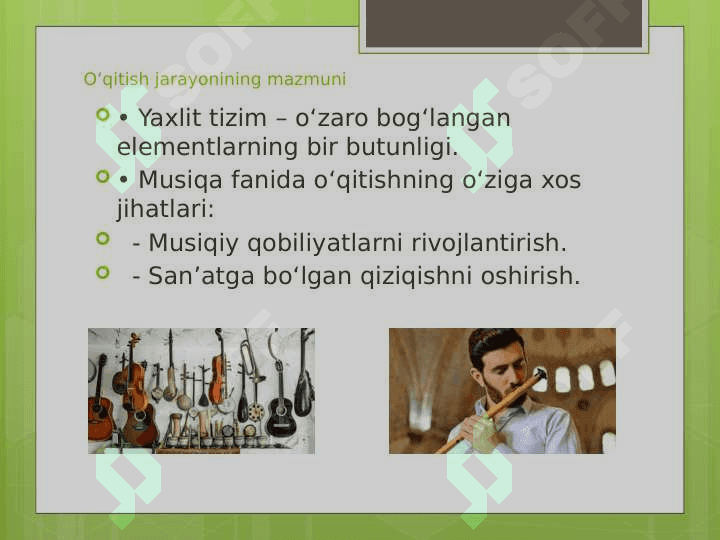 O‘qitish jarayoni yaxlit tizim sifatida (Musiqa fanidan) 2