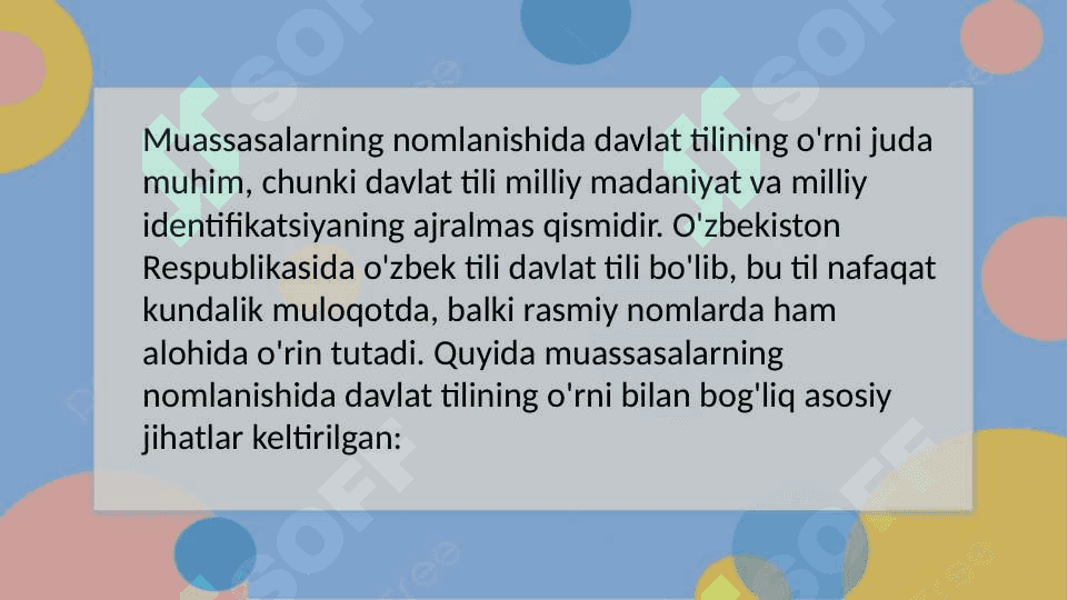 Muassasalarning nomlanishida davlat tilining o’rni 2
