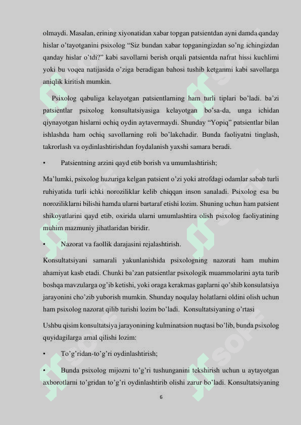 Maslahat jarayonida mijoz bilan o`zaro psixologik munosabatlar tizimi… 6
