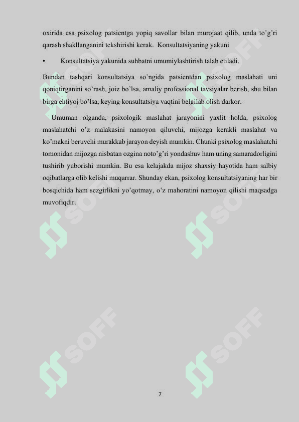 Maslahat jarayonida mijoz bilan o`zaro psixologik munosabatlar tizimi… 7