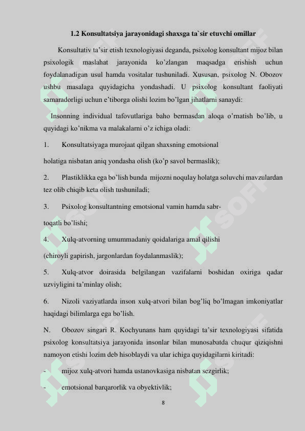 Maslahat jarayonida mijoz bilan o`zaro psixologik munosabatlar tizimi… 8
