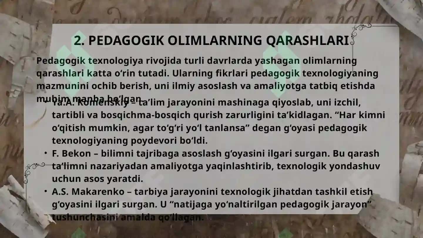 PEDAGOGIK OLIMLARNING "PEDAGOGIK TEXNOLOGIYA " RIVOJLANISHIDAGI QARASHLARI 8