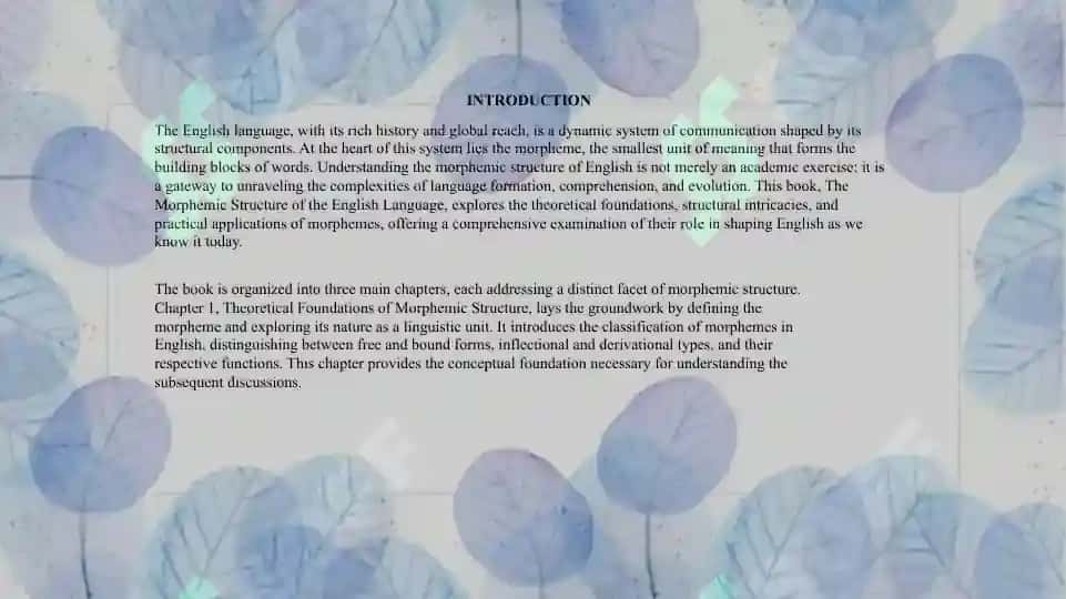 THE MORPHEMIC STRUCTURE OF THE ENGLISH LANGUAGE 3