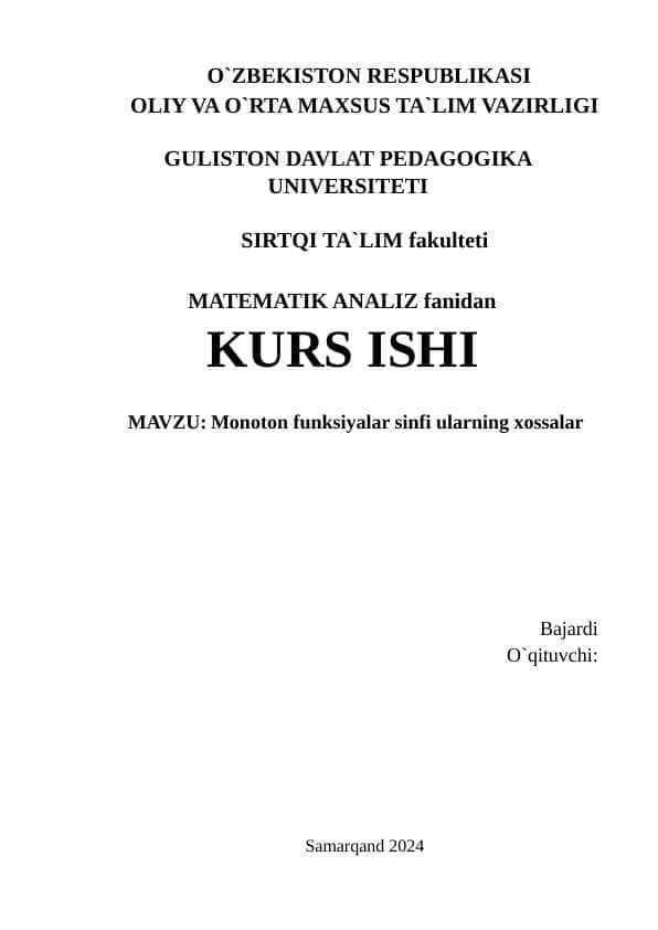 Monoton funksiyalar sinfi ularning xossalar
