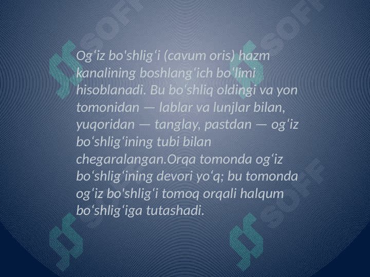 Og'iz bo'shlig'i shilliq qavatining gistalogik tuzilishi 2