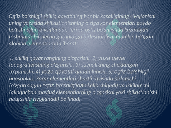 Og'iz bo'shlig'i shilliq qavatining birlamchi va        ikkilamchi morfologik elementlari 2