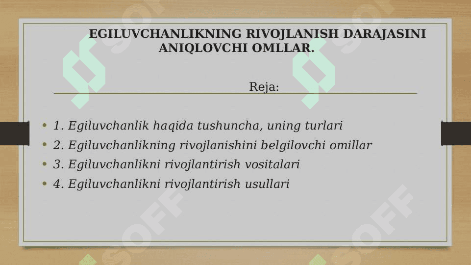 EGILUVCHANLIKNING RIVOJLANISH DARAJASINI ANIQLOVCHI OMLLAR. 2