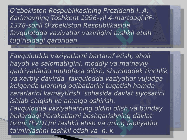 Fuqaro himoyasi masalalari ,  favqulodda vaziyatlarda aholi va hududlarni himoyalash davlat tizimi 3