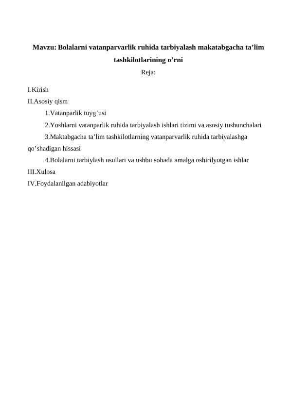 Bolalarni vatanparvarlik ruhida tarbiyalashda MTTning oʻrni