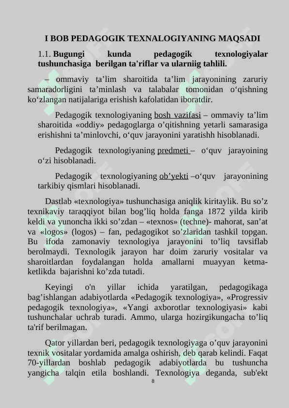 “PEDAGOGIK TEXNALOGIYANING RIVOJLANISH BOSQICHLARI VA O`ZIGA XOS XUSUSIYATLARI”. 8