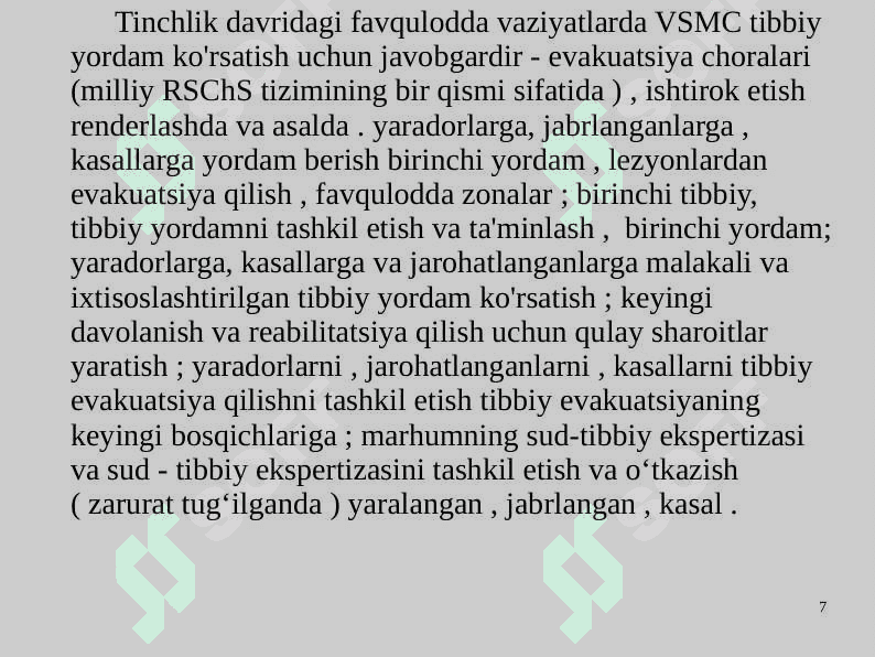 Tibbiy va evakuatsiya yordamini tashkil etish yaradorlar, kasallar, jangovar zonada va favqulodda vaziyatlarda zarar ko'rganlar 7