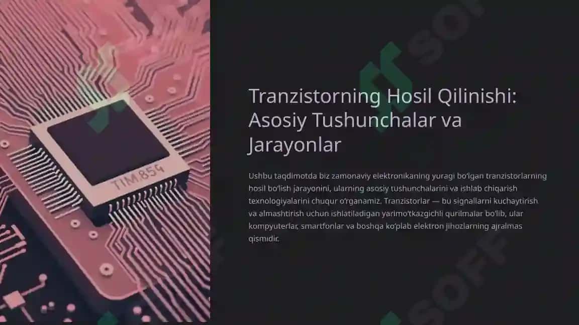 Tranzistor Ishlab Chiqarishning Asosiy Bosqichlar 2