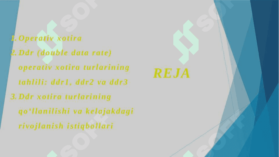Zamonaviy xotira turlari va xususiyatlari. DDR(1…3) turidagi operativ xotira. 2