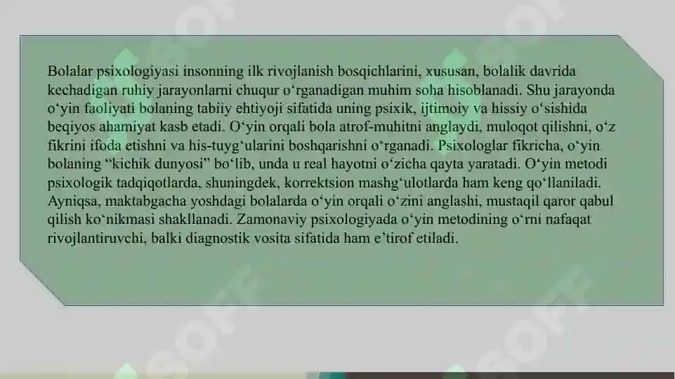 Bolalar psixologiyasida o‘yin metodining ahamiyati  SLAYD 3