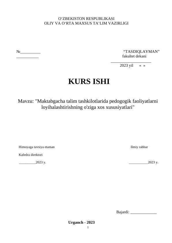 Maktabgacha talim tashkilotlarida pedogogik faoliyatlarni loyihalashtirishning o'ziga xos xususiyatlari 1