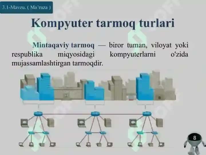 Kompyuter tarmogʻi va internet texnologiyasi 8